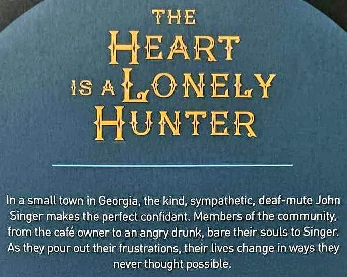 THE HEART IS A LONELY HUNTER - Carson McCullers